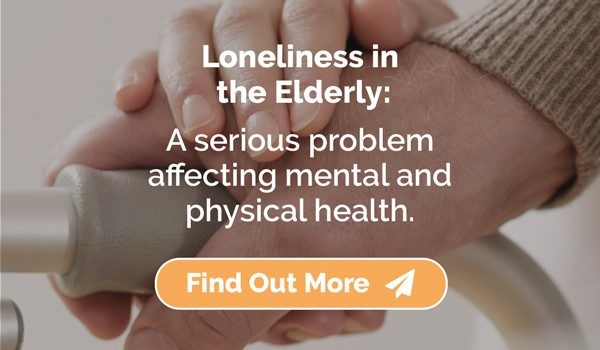 Loneliness in the Elderly