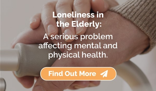 Loneliness in the Elderly